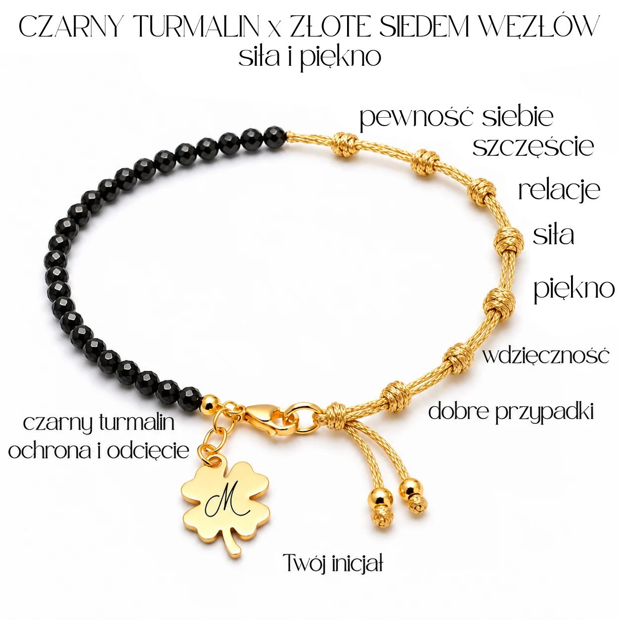 Bransoletka Czarny Turmalin x Złote Siedem Węzłów z Inicjałem Amulet Siły, Piękna i Szczęścia